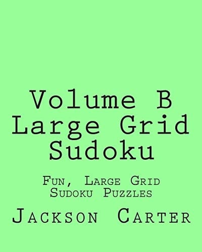Volume B Large Grid Sudoku Fun, Large Grid Sudoku Puzzles