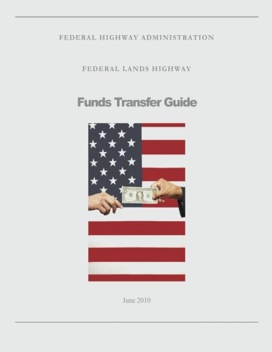 Federal Lands Highway Funds Transfer Guide