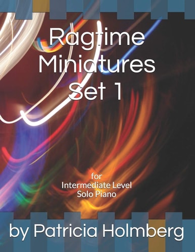 Ragtime Miniatures Set 1 For Intermediate Level Solo Piano