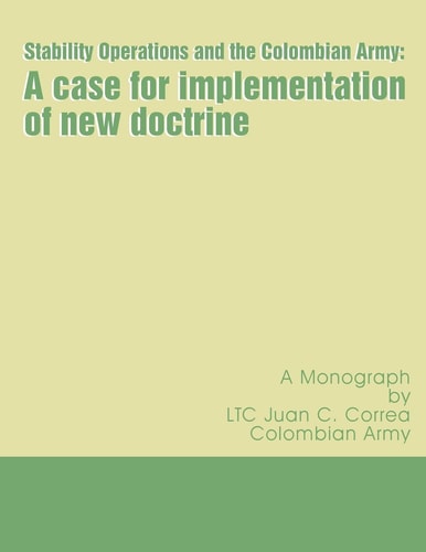 Stability Operations and the Colombian Army