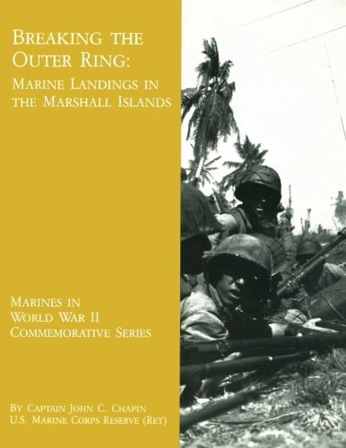 Breaking The Outer Ring Marine Landings In The Marshall Islands