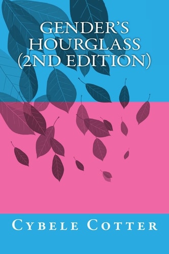 Gender's Hourglass (2nd Edition)