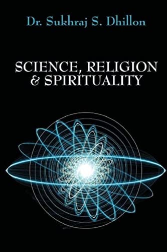 Science, Religion and Spirituality