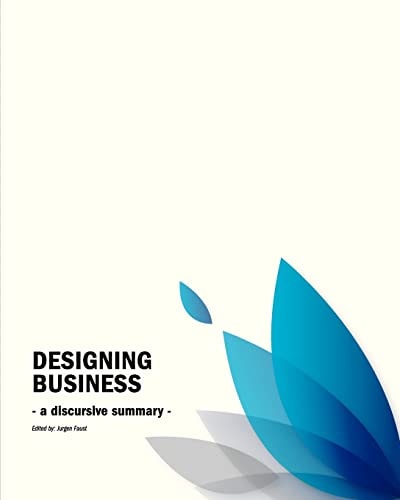 Business Design Conference - a Discursive Summary -