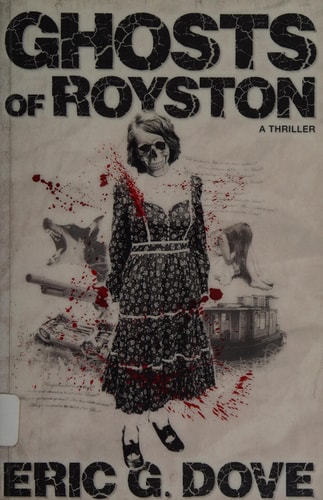 Ghosts of Royston - a Thriller