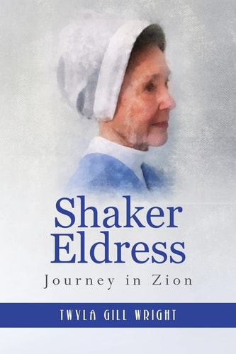Shaker Eldress Journey in Zion