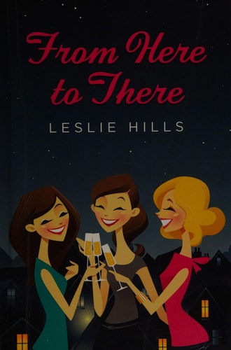 From Here to There