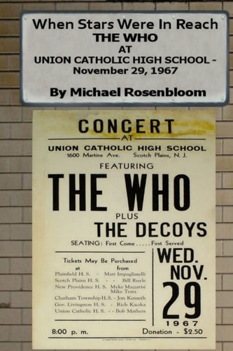 When Stars Were In Reach The Who at Union Catholic High School - November 29, 1967 (Black and White Version)