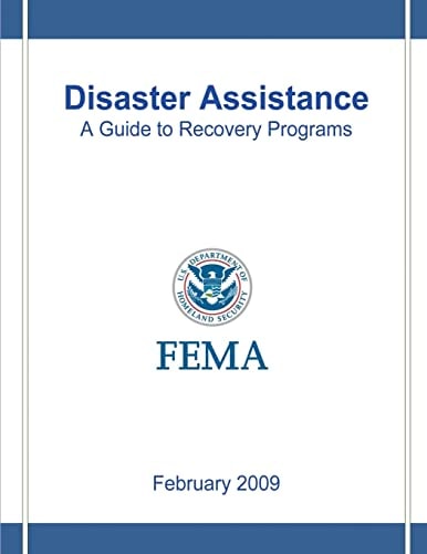 Disaster Assistance A Guide to Recovery Programs