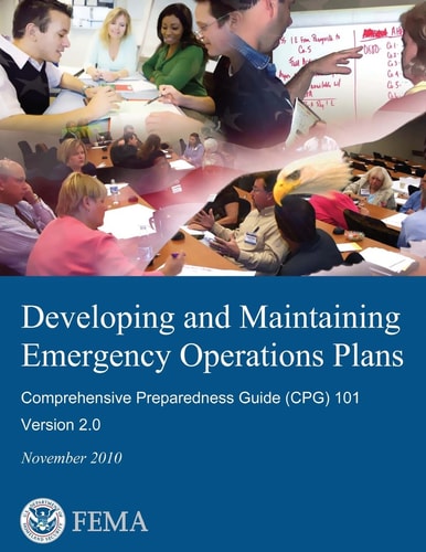 Developing and Maintaining Emergency Operations Plans Comprehensive Preparedness Guide (CPG) 101, Version 2.0