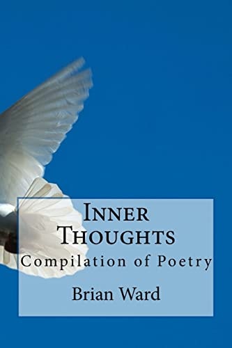 Inner Thoughts Compilation of Poems