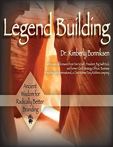 Legend Building Ancient Wisdom for Modern Transformation