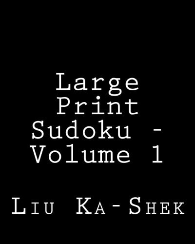 Large Print Sudoku - Volume 1 Fun, Large Print Sudoku Puzzles