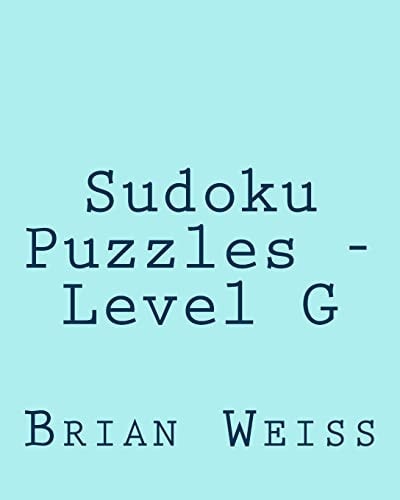 Sudoku Puzzles - Level G 80 Easy to Read, Large Print Sudoku Puzzles