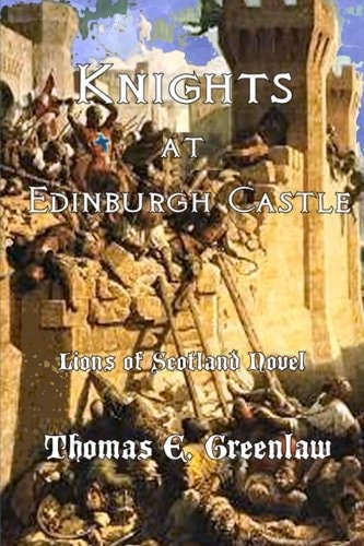 Knights at Edinburgh Castle