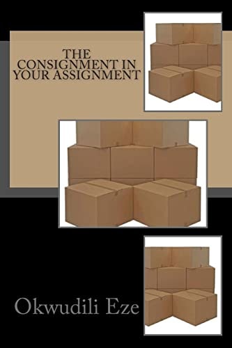 The Consignment In Your Assignment