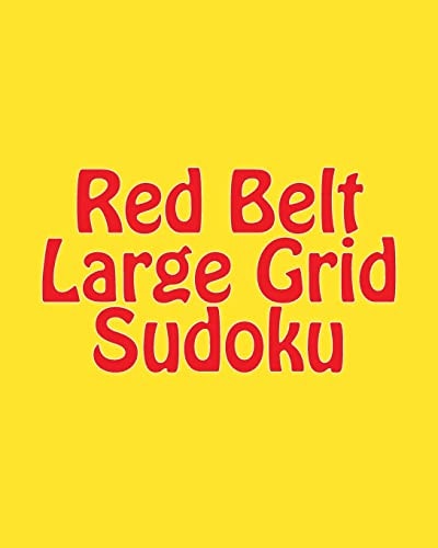 Red Belt Large Grid Sudoku 80 Easy to Read, Large Print Sudoku Puzzles
