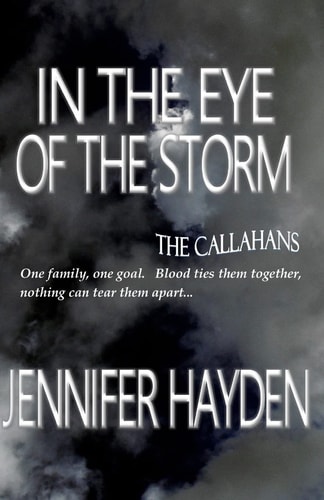 In the Eye of the Storm The Callahans