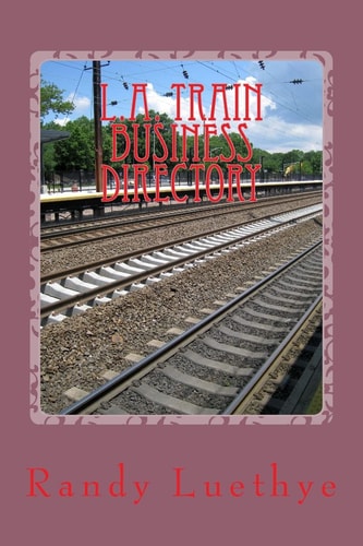L. A. Train Business Directory Red, Purple and Gold Lines