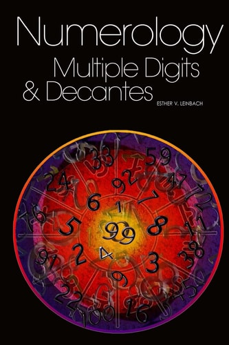 Numerology Multiple Digits and Decanates