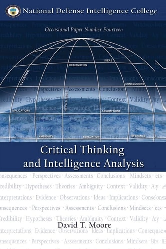 Critical Thinking and Intelligence Analysis