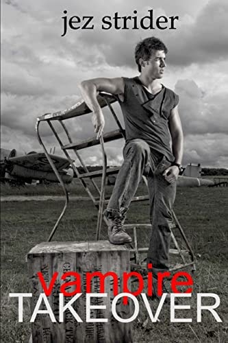 Vampire Takeover A Tale of Survival