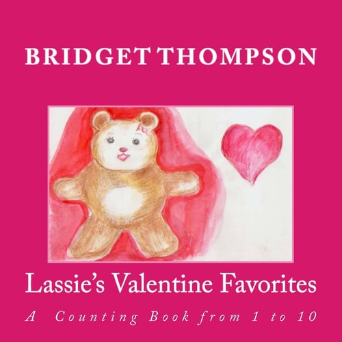 Lassie's Valentine Favorites A Counting Book From 1 to 10