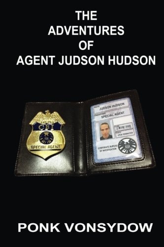 The Adventures of Agent Judson Hudson