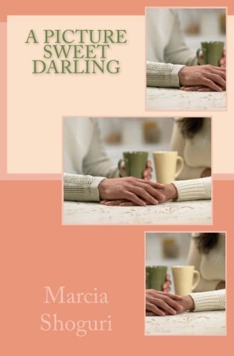 A Picture Sweet Darling