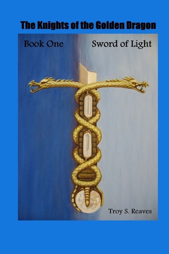 Sword of Light Book One