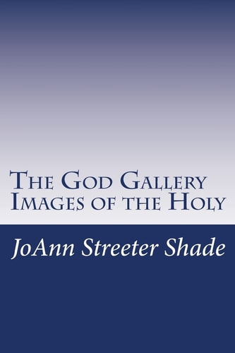 The God Gallery Images of the Holy