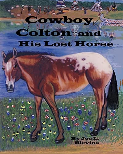Cowboy Colton and His Lost Horse Cowboy Colton Rides Again