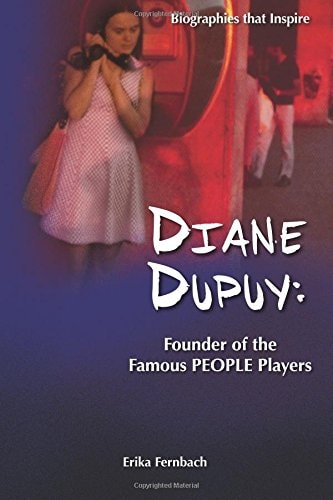 Diane Dupuy Founder of the Famous People Players
