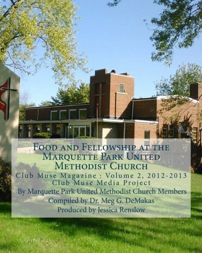 Food and Fellowship at the Marquette Park United Methodist Church Club Muse Media Project