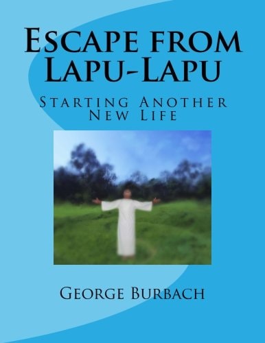 Escape from Lapu-Lapu Starting Another New Life