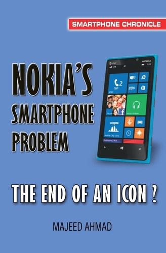 Nokia's Smartphone Problem The End of an Icon?