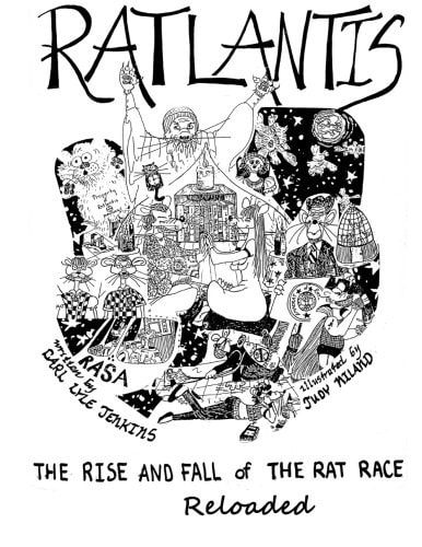 Ratlantis The Rise and Fall of the Rat Race--Reloaded