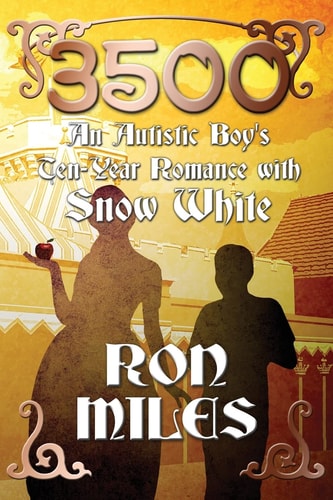 3500 An Autistic Boy's Ten-Year Romance with Snow White