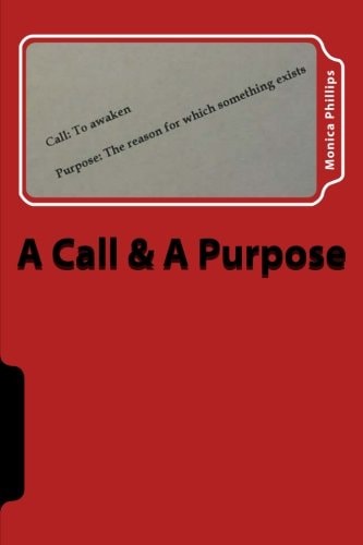 A Call and a Purpose