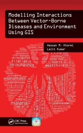 Modelling Interactions Between Vector-Borne Diseases and Environment Using GIS