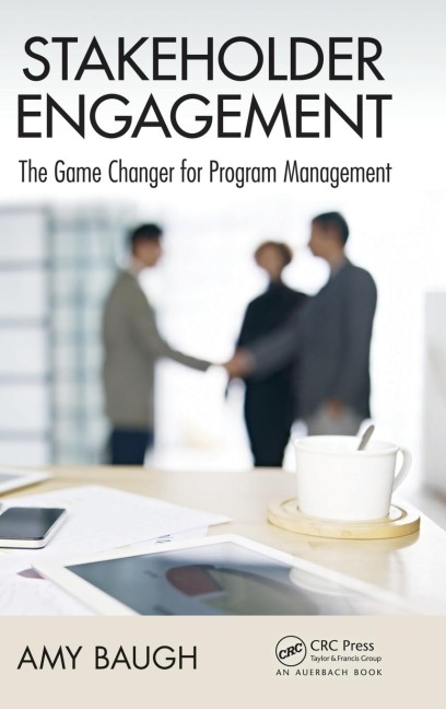 Stakeholder Engagement: The Game Changer for Program Management