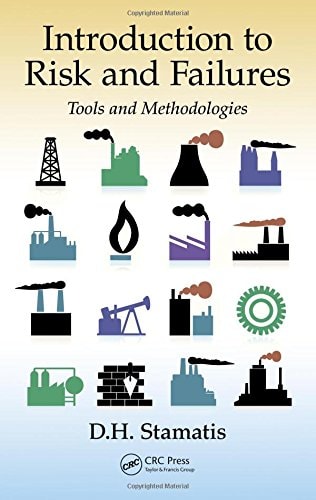 Introduction to Risk and Failures Tools and Methodologies