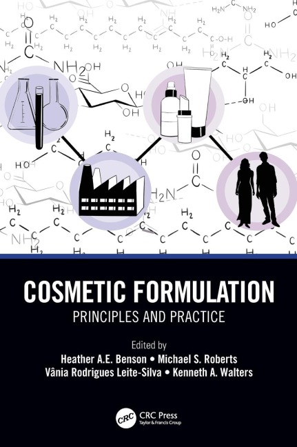 Cosmetic Formulation: Principles and Practice