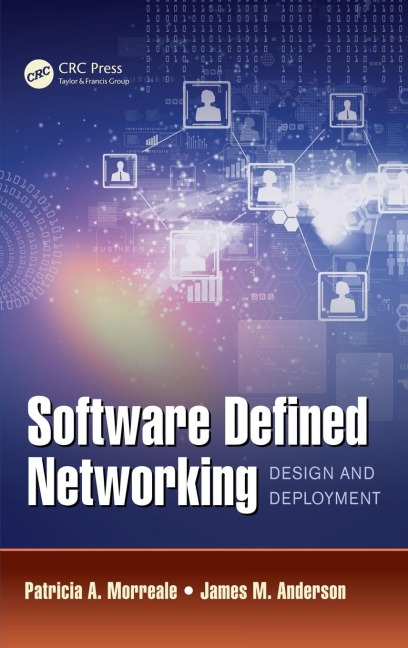 Software Defined Networking: Design and Deployment