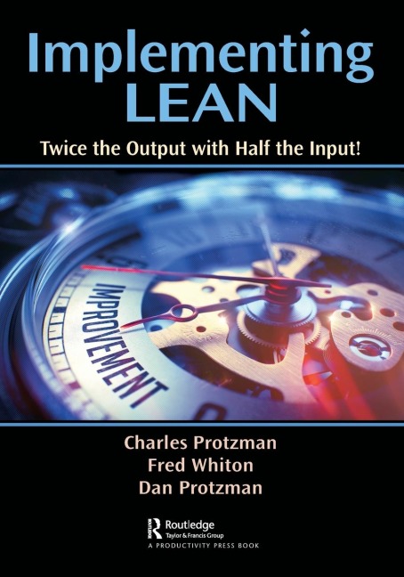 Implementing Lean: Twice the Output with Half the Input!