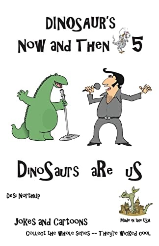 Dinosaur's Now and Then 5 DinOsaur's aRe US in Black + White