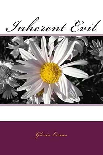Inherent Evil Chains That Bind
