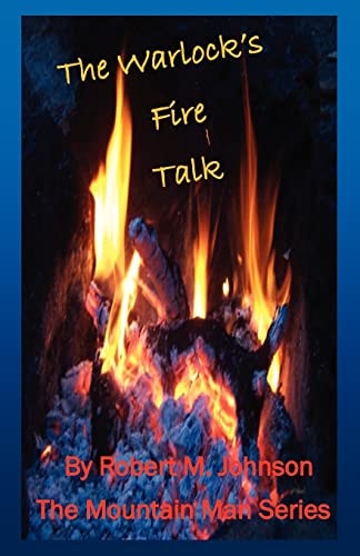 The Warlock's Fire Talk The Mountain Man Series