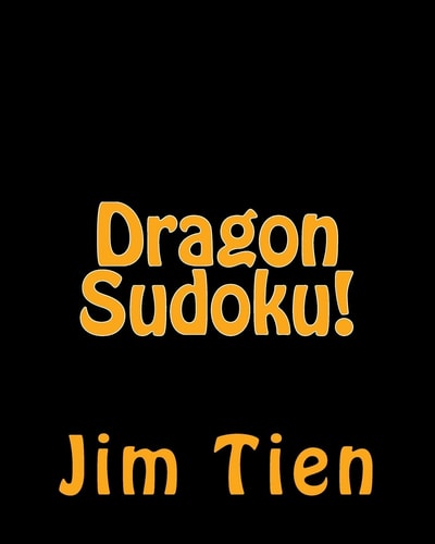 Dragon Sudoku! Fun, Large Print Sudoku Puzzles
