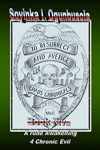 To Resurrect And Avenge Chaos Chronicals Book Five